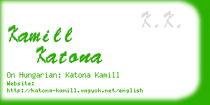 kamill katona business card